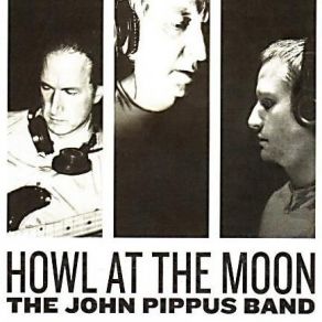 Download track Two Hearts On The Run John Pippus Band