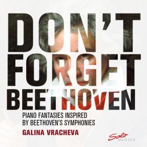 Download track Piano Fantasy On Beethoven's Symphony No. 3 In E-Flat Major III. Scherzo Popolare Galina Vracheva