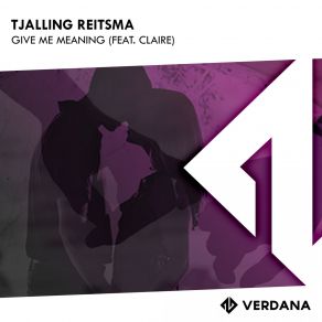 Download track Give Me Meaning (Original Mix) Claire, Tjalling Reitsma