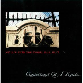 Download track Confessions Of A Knife (Theme, Part II) My Life, The Thrill Kill Kult, Bomb Gang Girlz, The