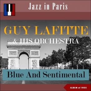 Download track She's Funny That Way Guy Lafitte