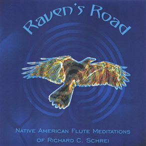 Download track Raven & Buffalo Richard C. Schrei