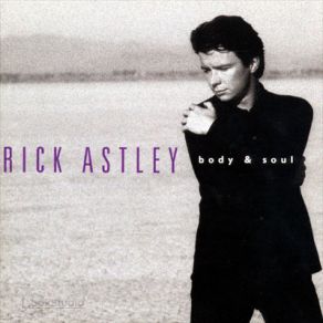 Download track The Ones You Love (Single Edit) Rick Astley