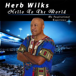 Download track Are You Ready Herb Wilks