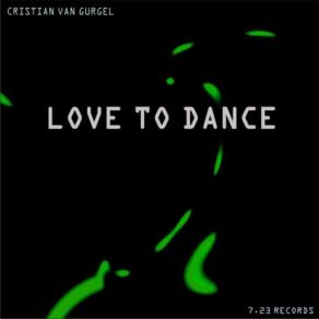 Download track Love Me Cristian Van Gurgel