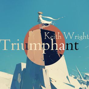 Download track Wait For The Season Keith Wright