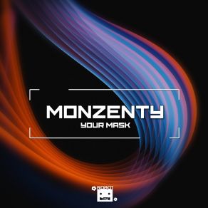 Download track Your Mask (Slow Version) Monzenty