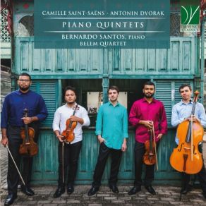 Download track Piano Quintet No. 2 In A Major, Op. 81: III. Scherzo (Furiant) – Molto Vivace Bernardo Santos, Belem Quartet