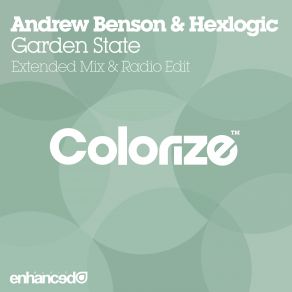 Download track Garden State (Extended Mix) Andrew Benson, Hexlogic