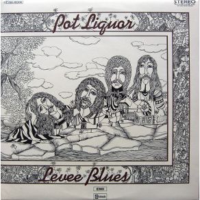 Download track Levee Blues Potliquor