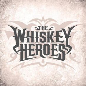 Download track Evergreens The Whiskey Heroes