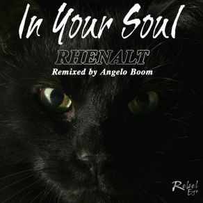 Download track In Your Soul (Original Mix) Rhenalt