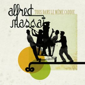 Download track Cum: Qu'est-Ce Que J'aime Alfred Massai