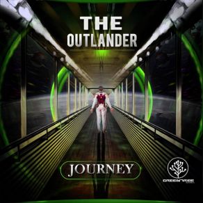 Download track The Outlander (Original Mix) JourneyOM