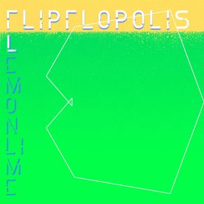 Download track Yester Year Flipflopolis