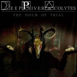 Download track The Undertow Deep River Acolytes