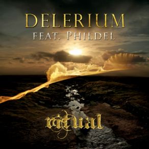 Download track Ritual (Radio Edit) Delerium, Phildel