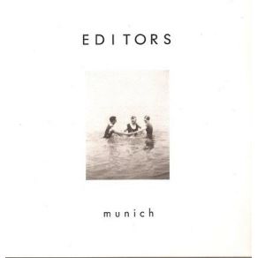 Download track Munich Editors