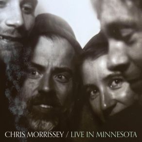 Download track Sincerely Dancing (Live In Minnesota) Chris Morrissey