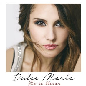 Download track No Sé Llorar Dulce María