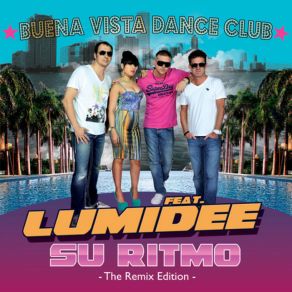 Download track Su Ritmo (Radio Edit) Lumidee, Buena Vista Dance Club