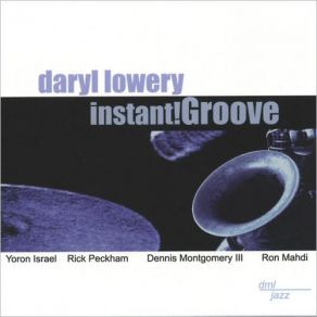 Download track Bust A Groove Daryl Lowery