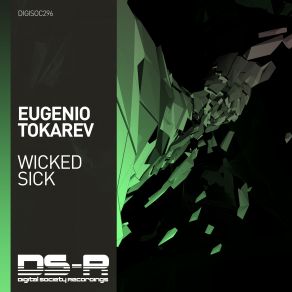 Download track Wicked Sick (Extended Mix) Eugenio Tokarev