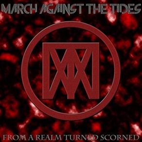 Download track See How It Tries Tides, March Against