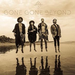 Download track Gone Gone Beyond & The Human Experience - By The Sea The Human Experience, Gone Gone BeyondSeMeS