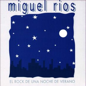 Download track Antinuclear (Center Of The Earth) Miguel Ríos