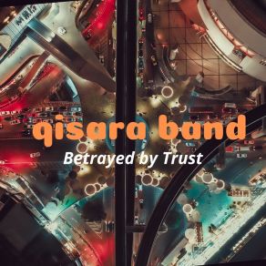 Download track Masked Intentions Qisara Band