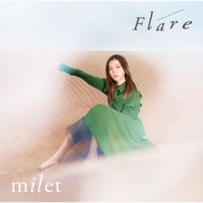 Download track Flare Milet