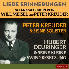 Download track Medley: Das Lied Der Liebe - Sei Ein Bißchen Lieb Zu Mir, Peter - Die Sonne Geht Auf Seine Kleine Swingbesetzung