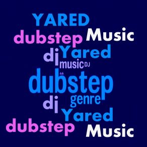 Download track Dubstep Yared