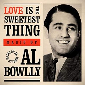 Download track Who's Taking You Home Tonight Al Bowlly