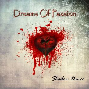 Download track Shadow Dance (Instrumental Version) Dreams Of Passion