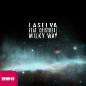 Download track Milky Way (T. M. O & Luke Green Radio Edit) LaSelva, Cristobal