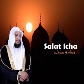 Download track Salat Icha 02 / 10 / 1436 Idriss Abkar