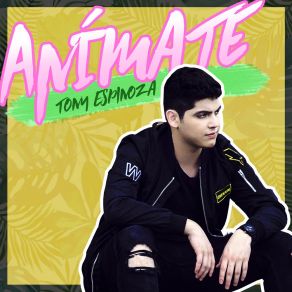 Download track Anímante Tony Espinoza