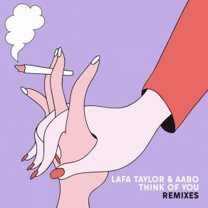 Download track Think Of You (SMBD Remix) Lafa Taylor