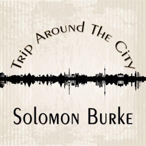 Download track Cry To Me Solomon Burke