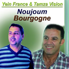 Download track Wellah Manesak Noujoum Bourgogne