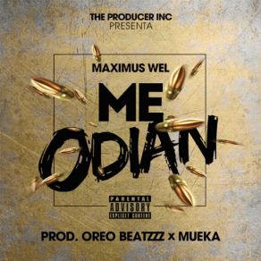 Download track Me Odian Maximus Wel