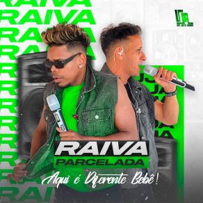 Download track Raiva Parcelada BANDA UM JEITO ASSIM