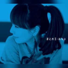 Download track ボーイフレンド Aiko