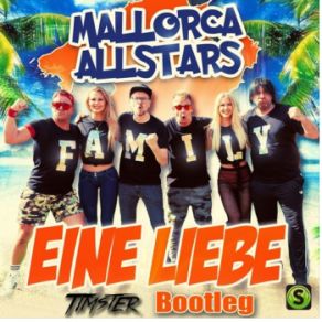 Download track Eine Liebe (Timster Bootleg Mix) Mallorca Allstars