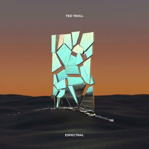 Download track Espectral (Radio Edit) Ted Troll