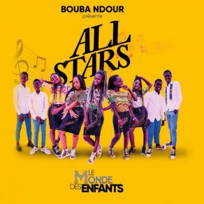 Download track Hymne National Du Sénégal All Stars