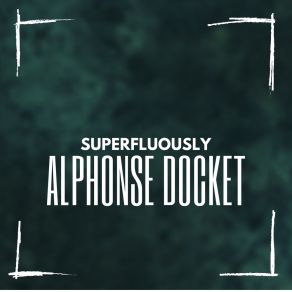 Download track Patness Alphonse Docket