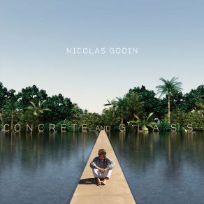 Download track We Forgot Love Nicolas GodinKadhja Bonet